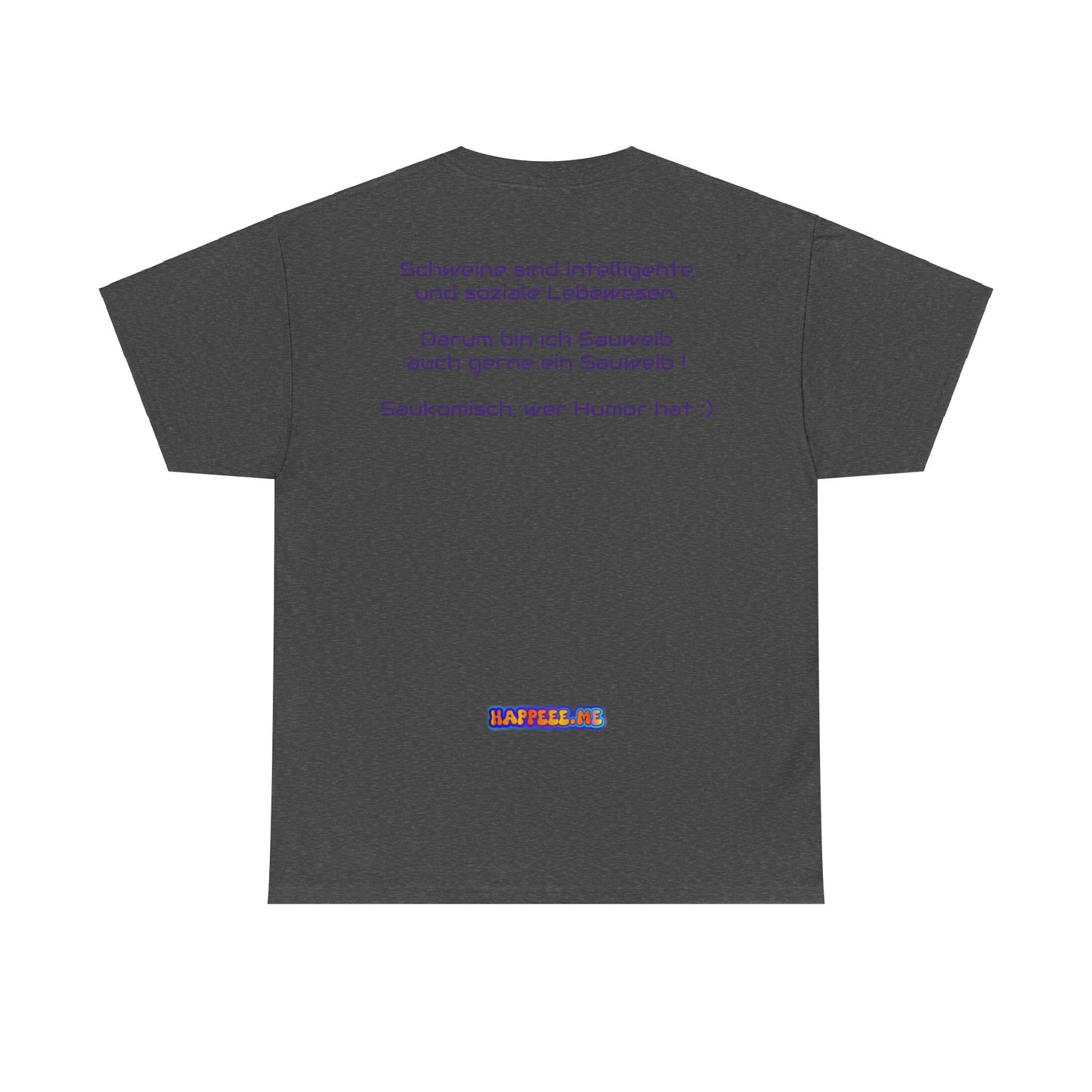 Sauweib (1) - T-Shirt