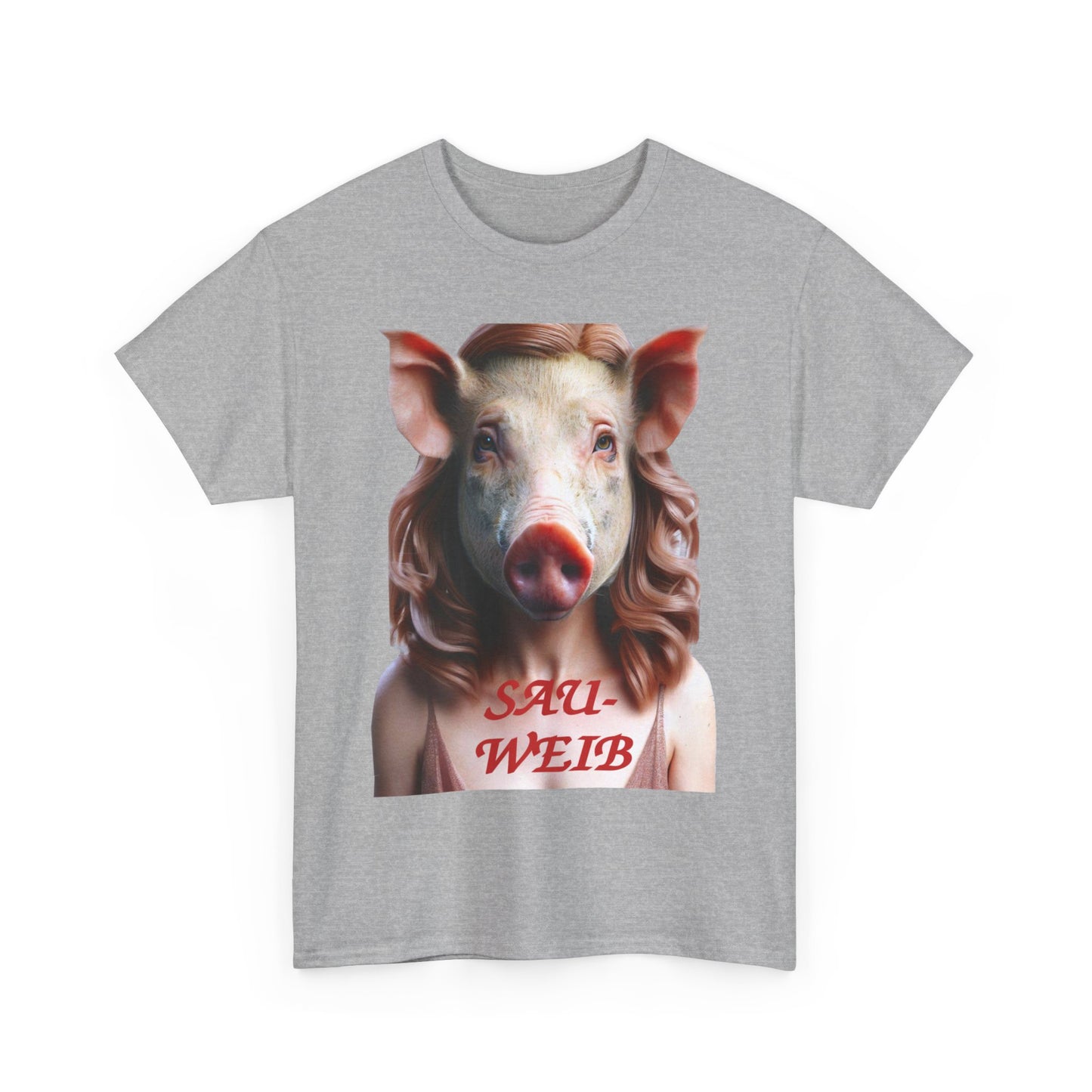 Sauweib (1) - T-Shirt