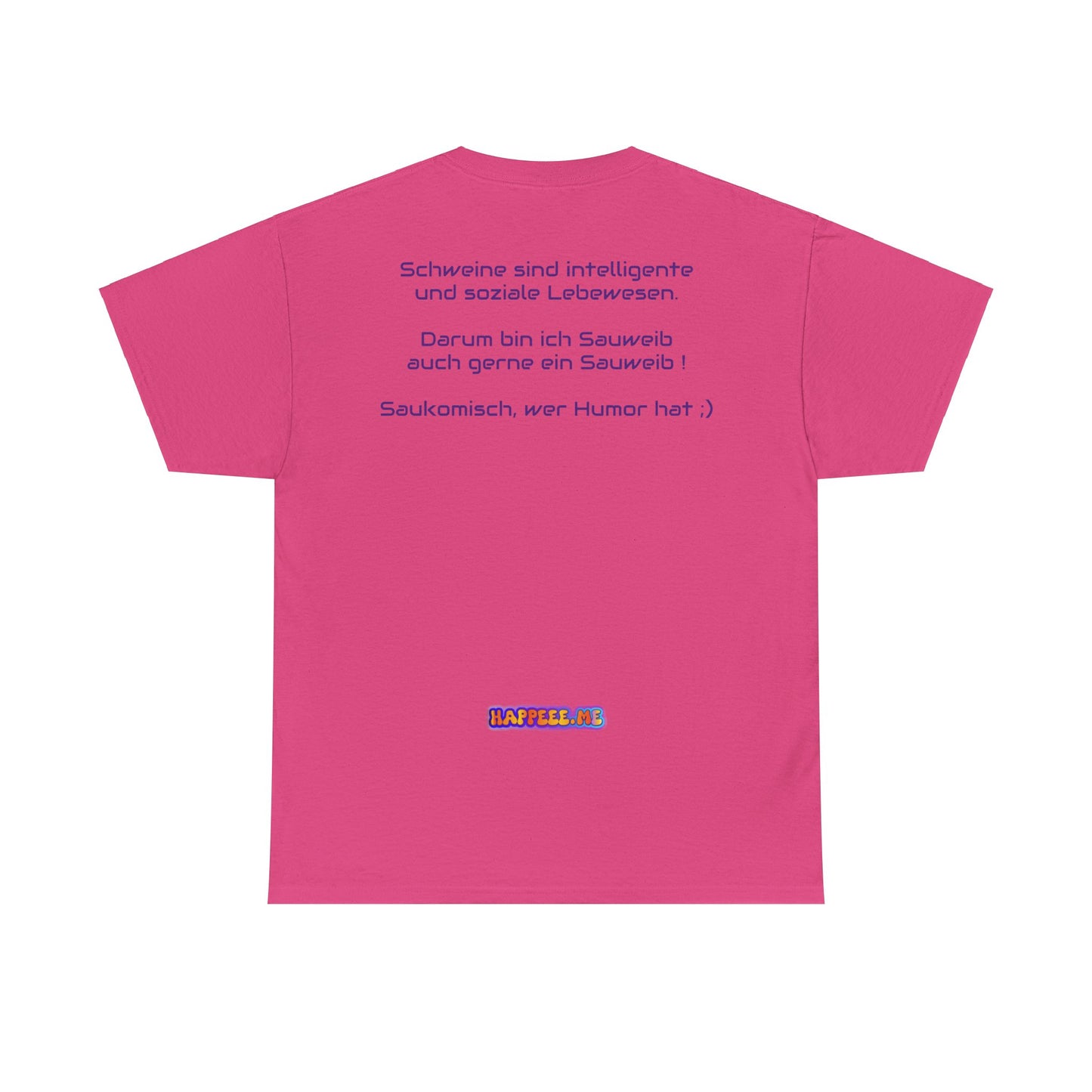 Sauweib (1) - T-Shirt