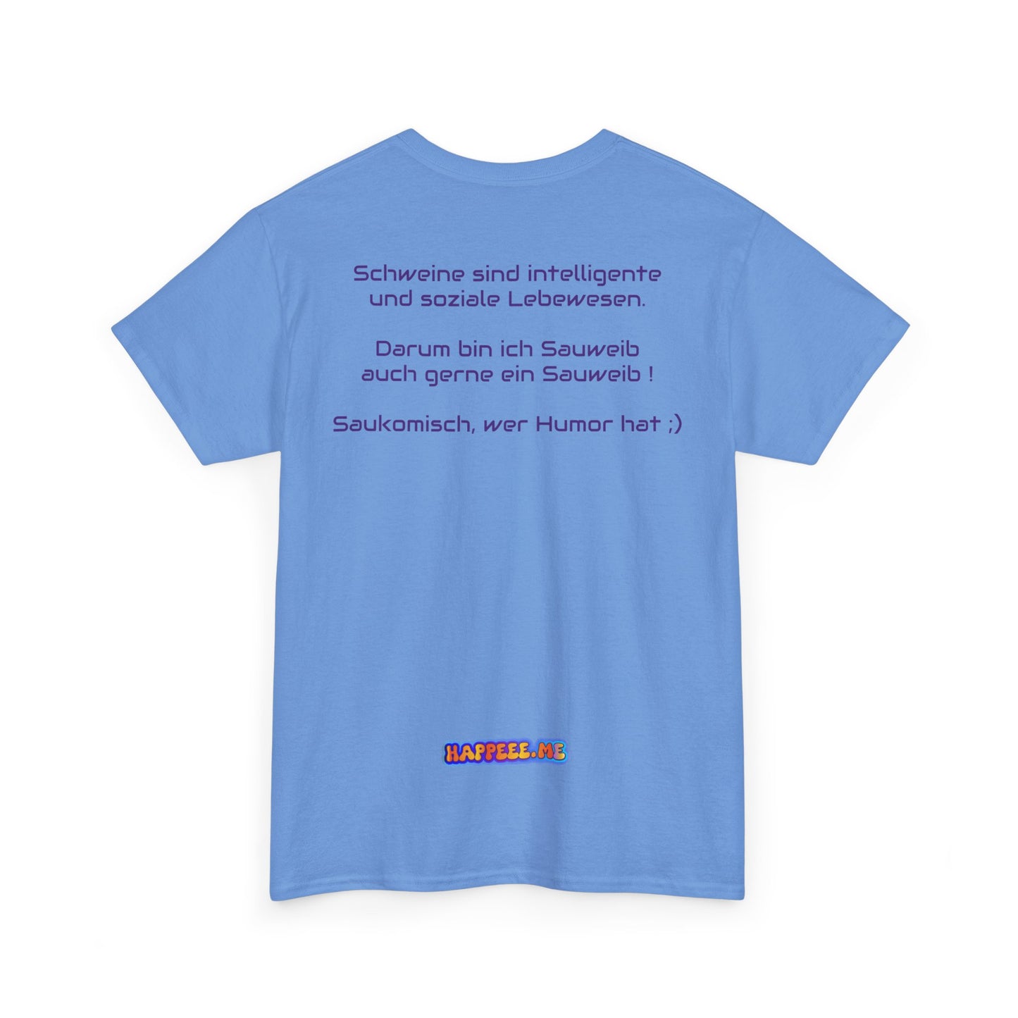 Sauweib (1) - T-Shirt
