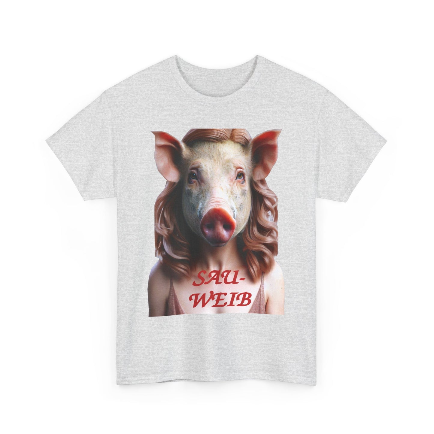 Sauweib (1) - T-Shirt