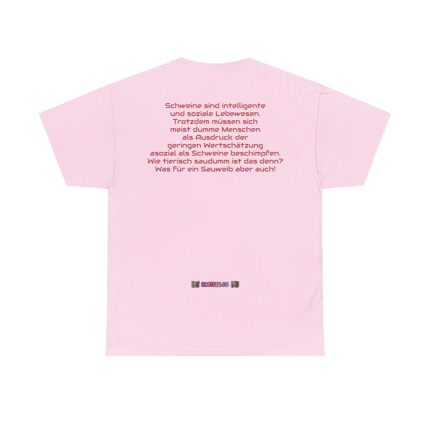 Sauweib (2) - T-Shirt
