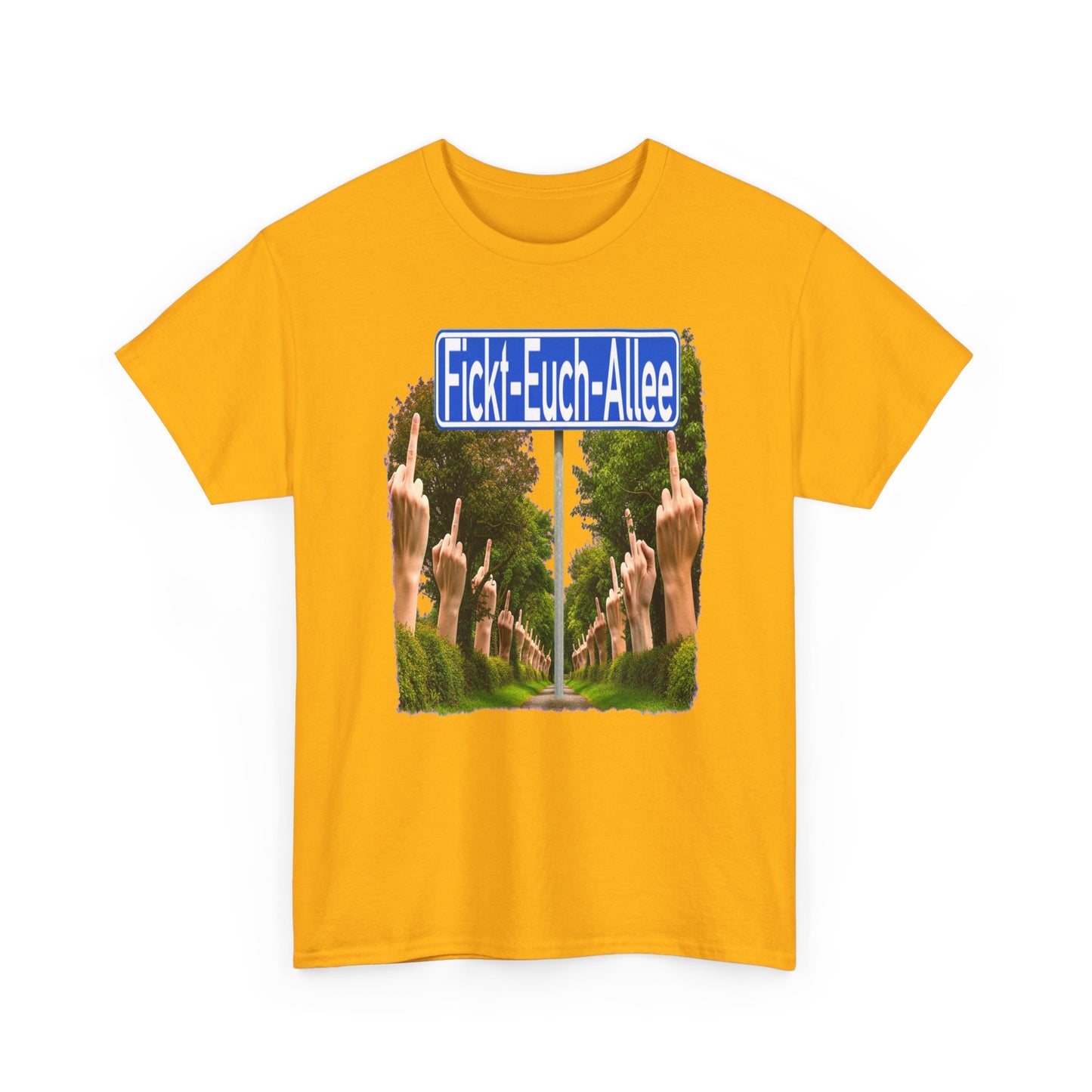 Fickt-Euch-Allee1 - T-Shirt