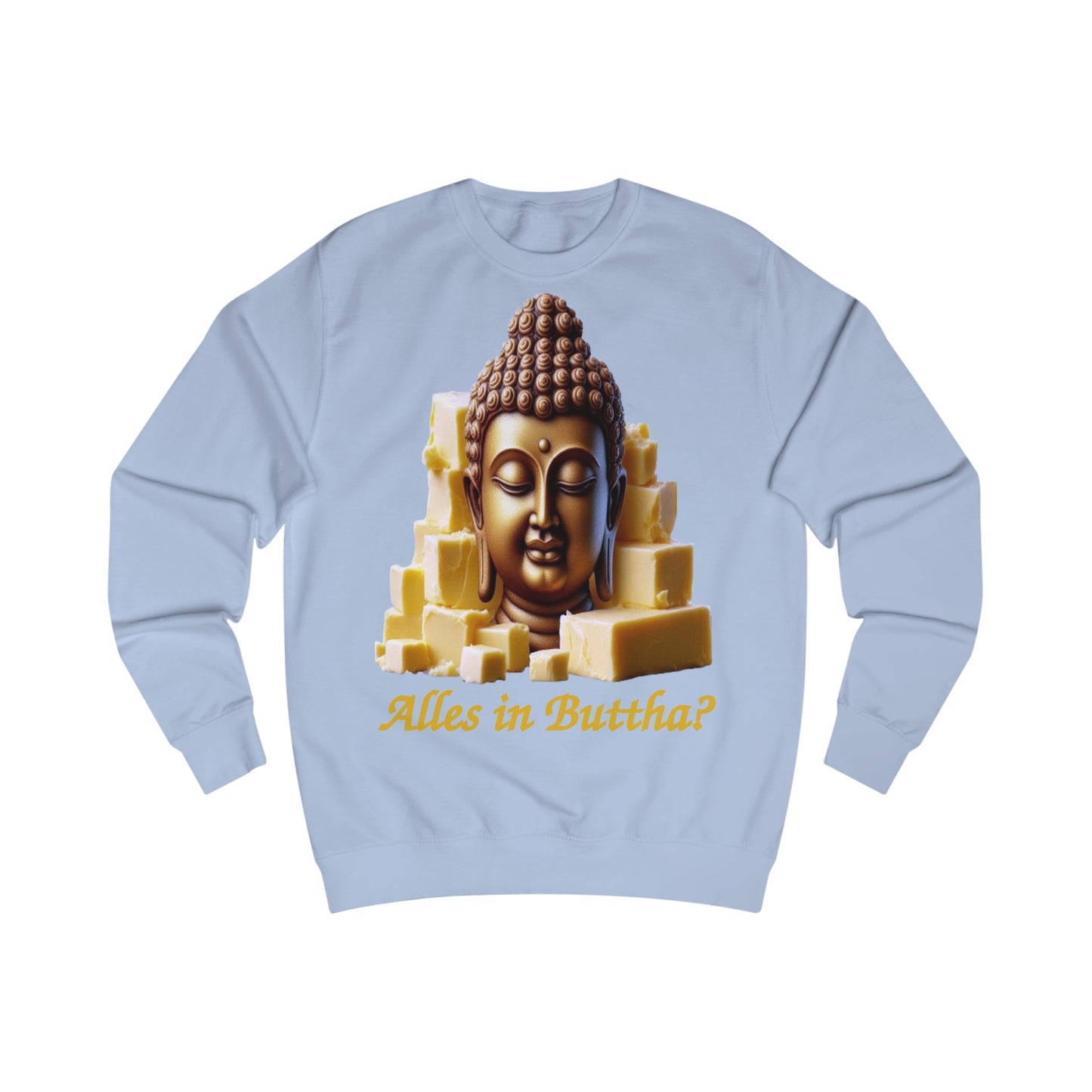 (Alles in) Buttha? - Pullover