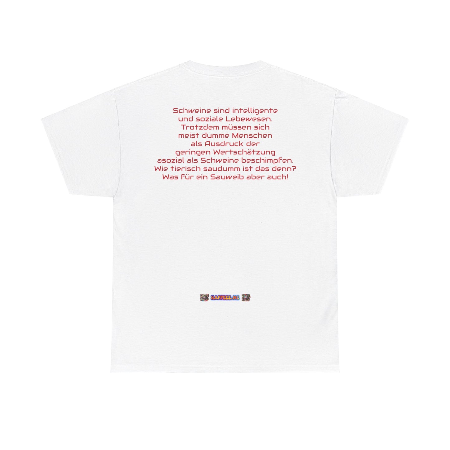 Sauweib (2) - T-Shirt