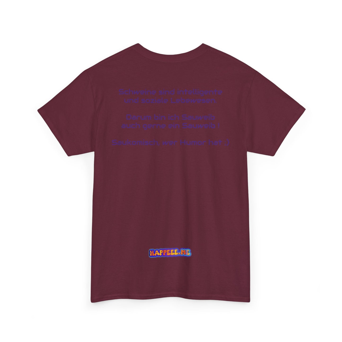 Sauweib (1) - T-Shirt