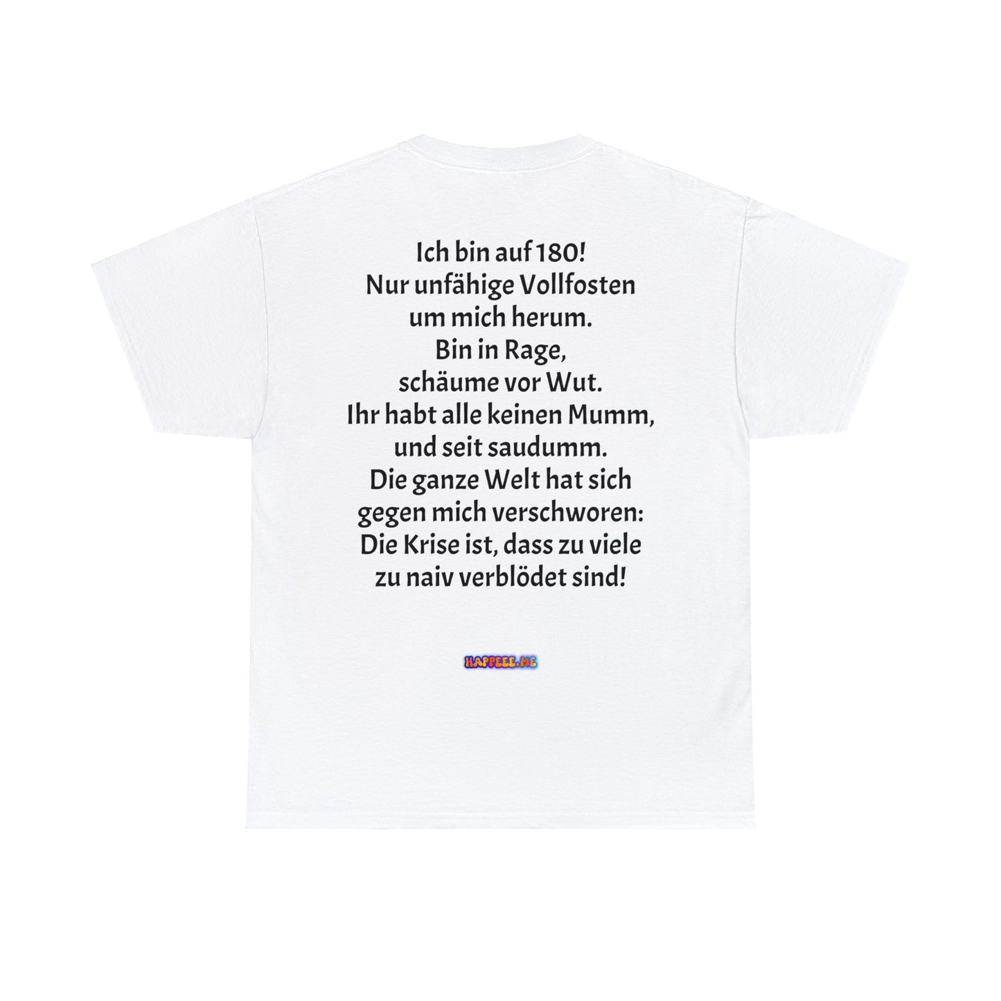 Auf 180 (Mann) - T-Shirt (Unisex)