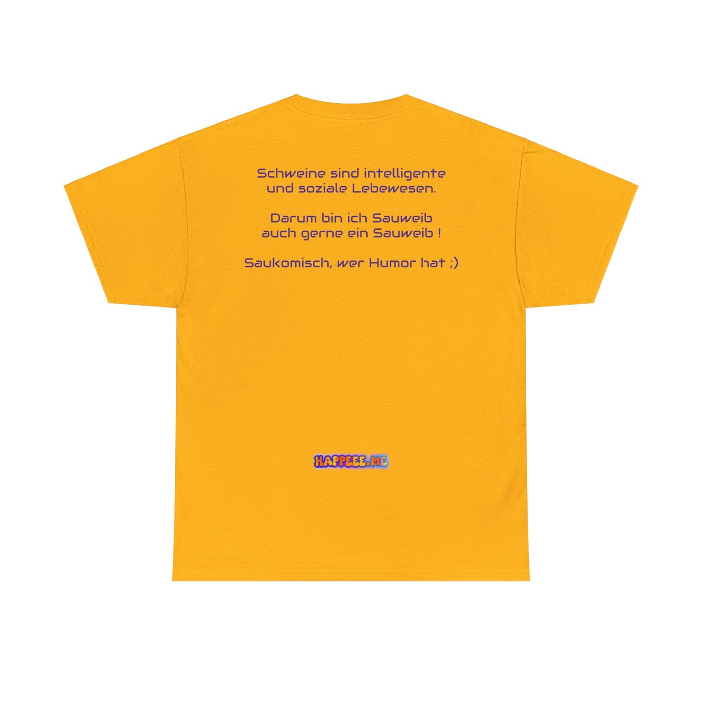 Sauweib (1) - T-Shirt