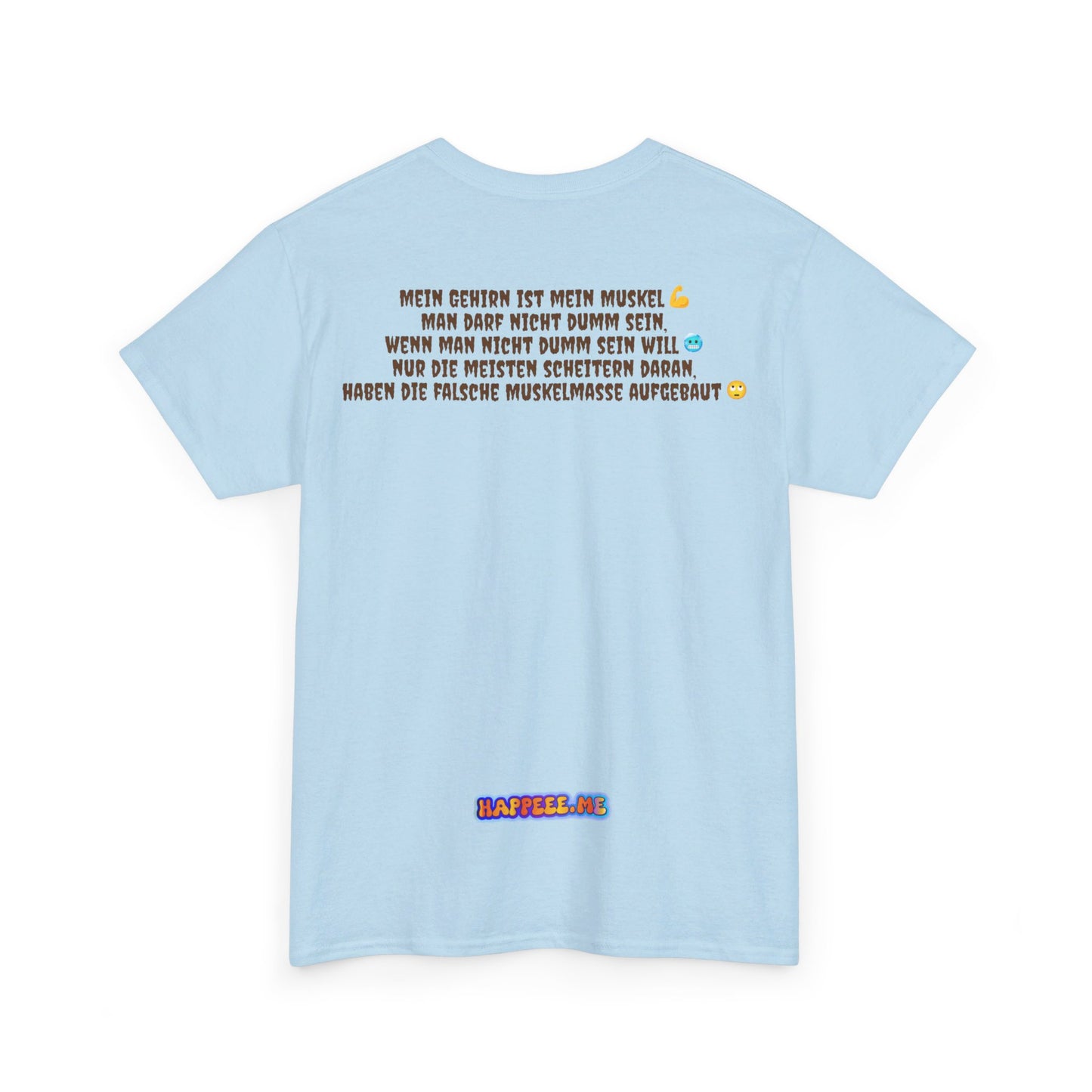 Gehirn = Muskel - T-Shirt (Unisex)
