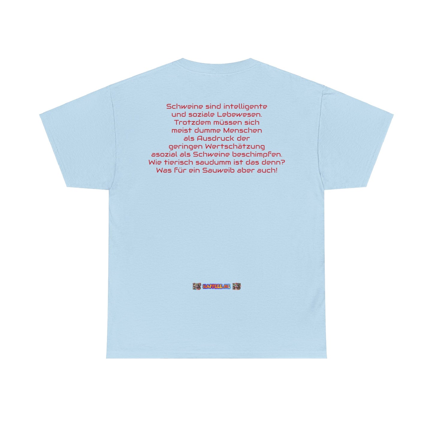Sauweib (2) - T-Shirt