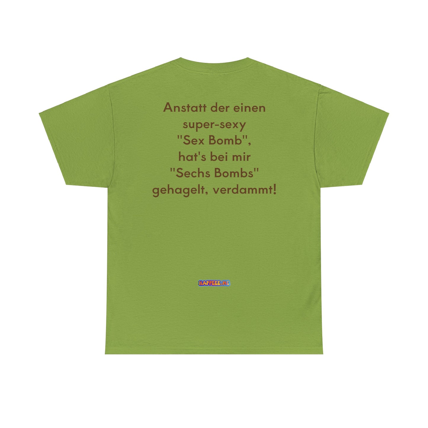 Sex Bombs - T-Shirt (Unisex)