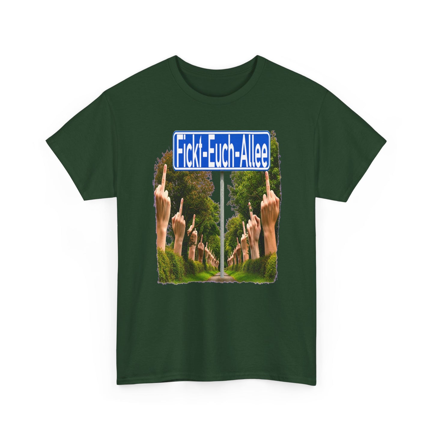 Fickt-Euch-Allee1 - T-Shirt