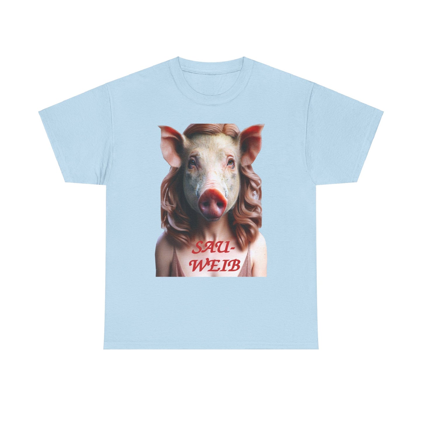Sauweib (1) - T-Shirt