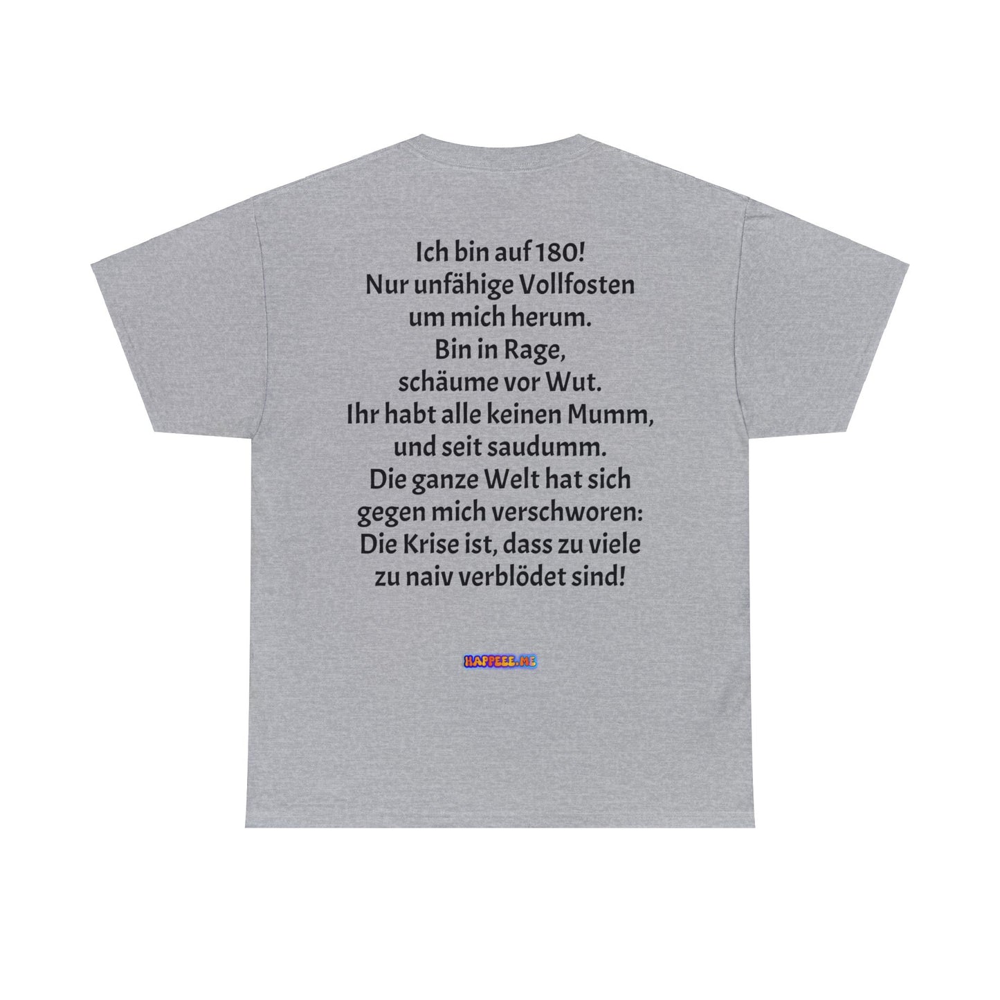 Auf 180 (Mann) - T-Shirt (Unisex)