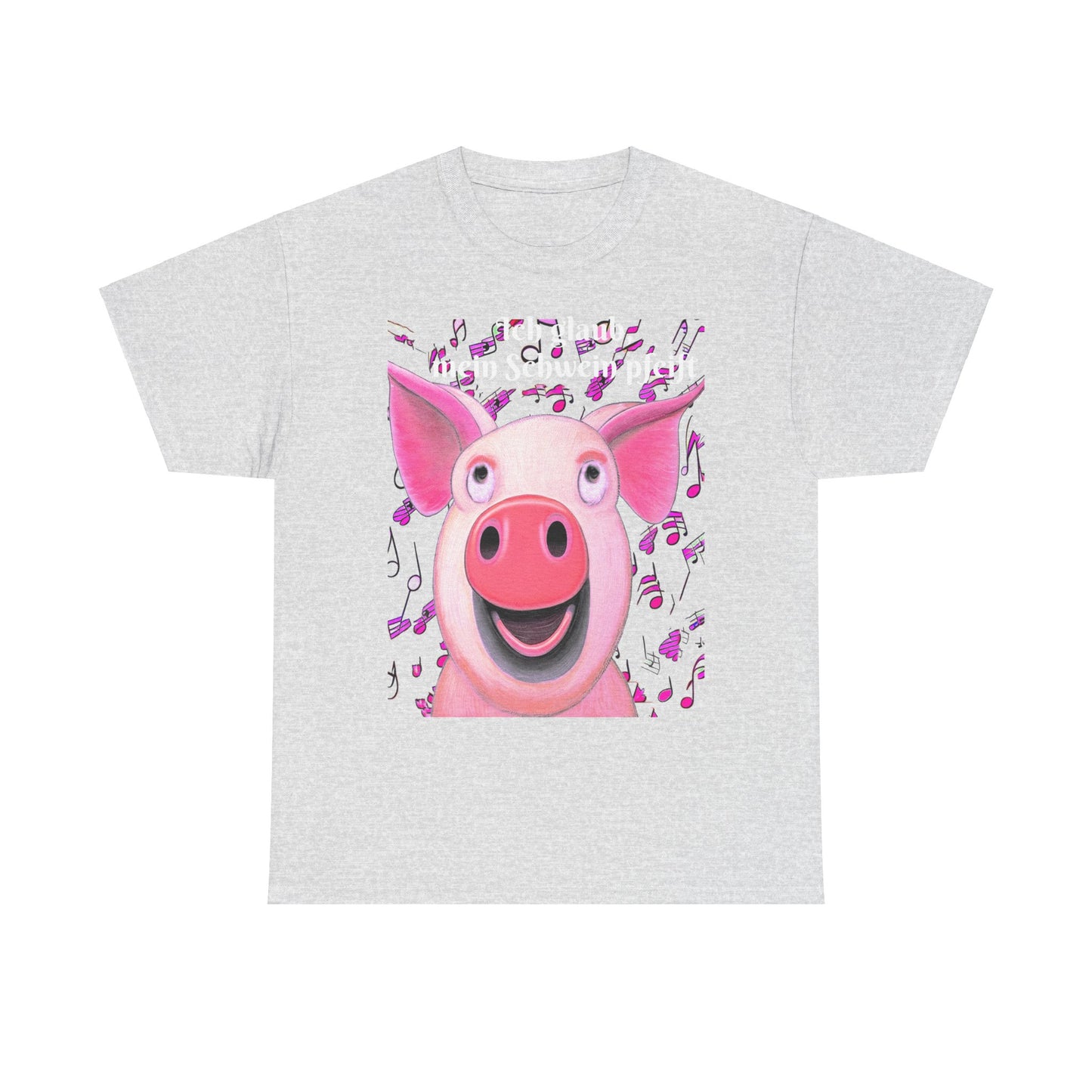 Mein Schwein pfeift - T-Shirt (Unisex)