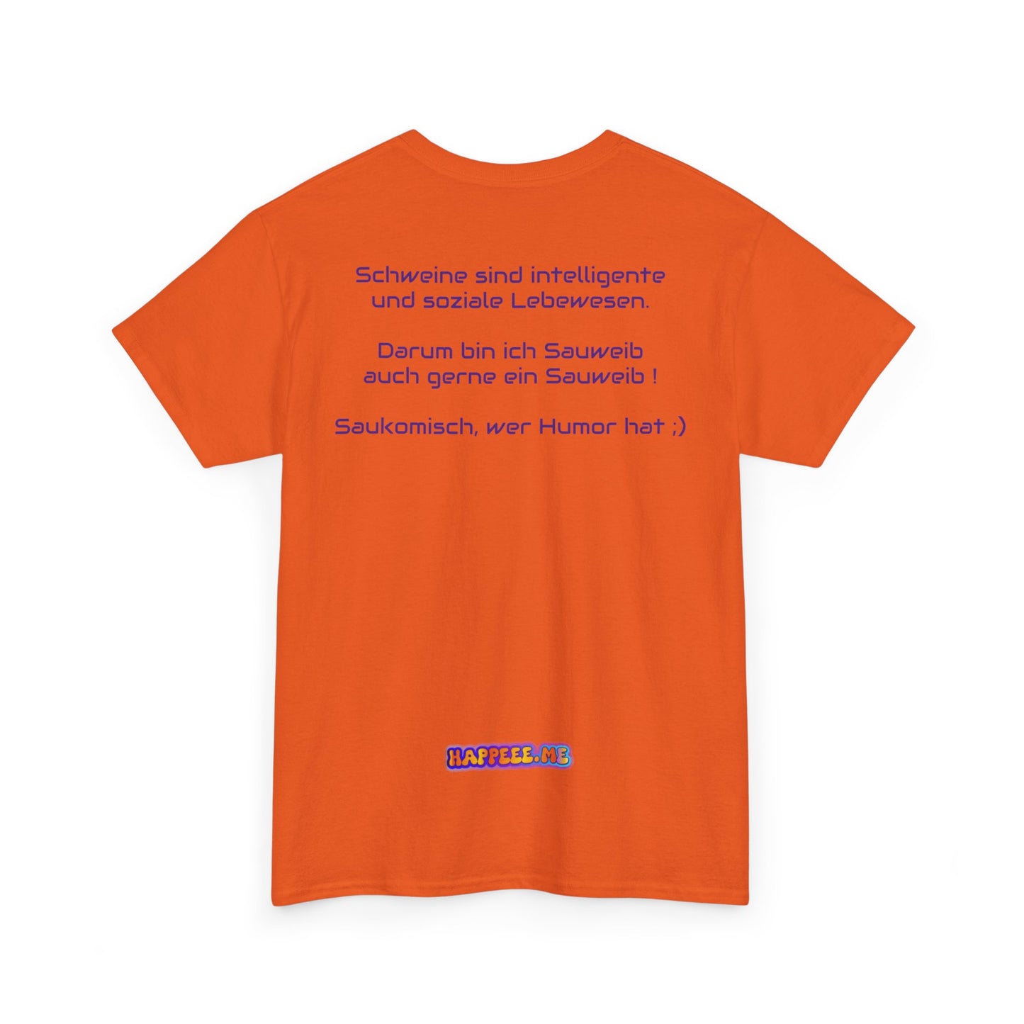 Sauweib (1) - T-Shirt