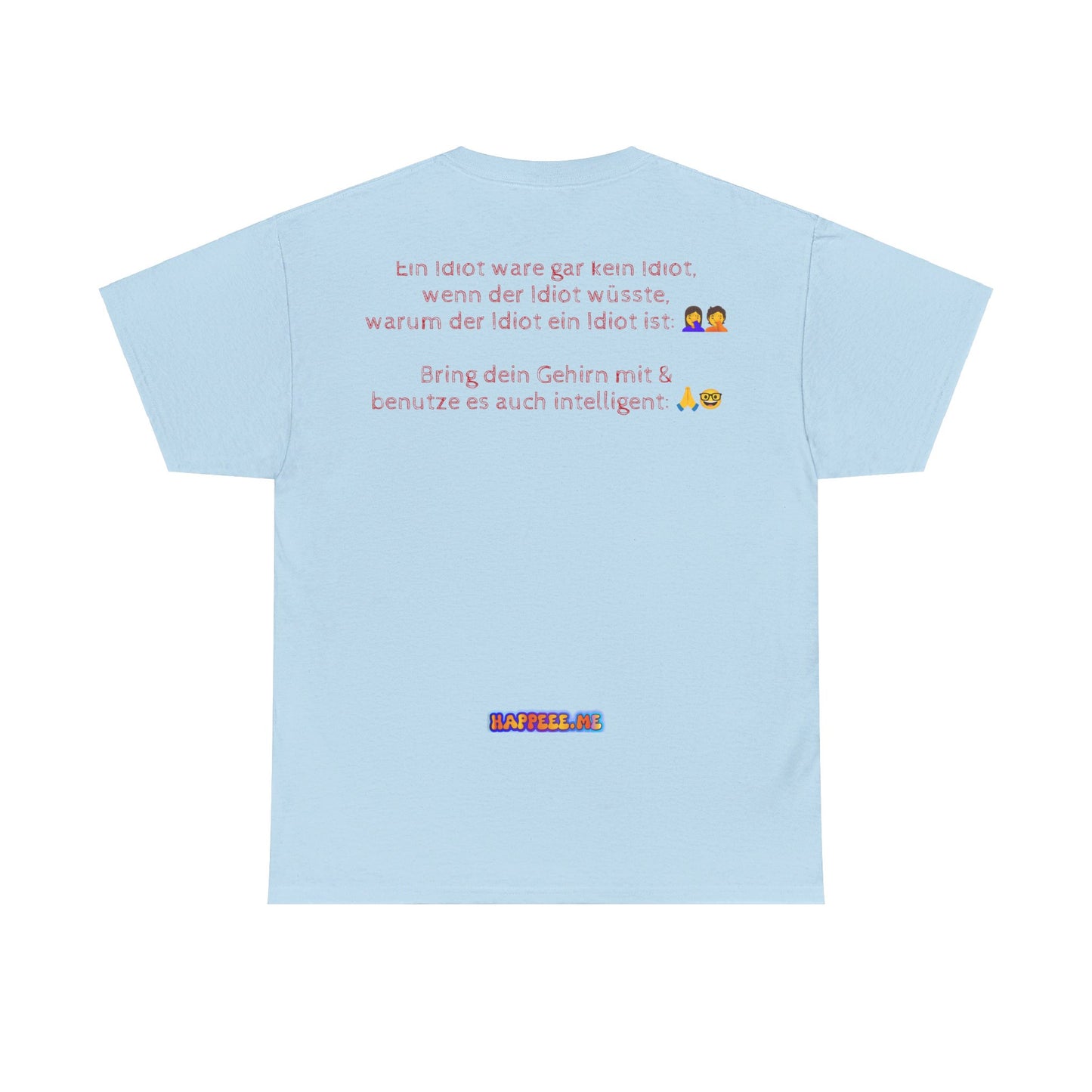 Bring+Benutz dein Gehirn! - T-Shirt