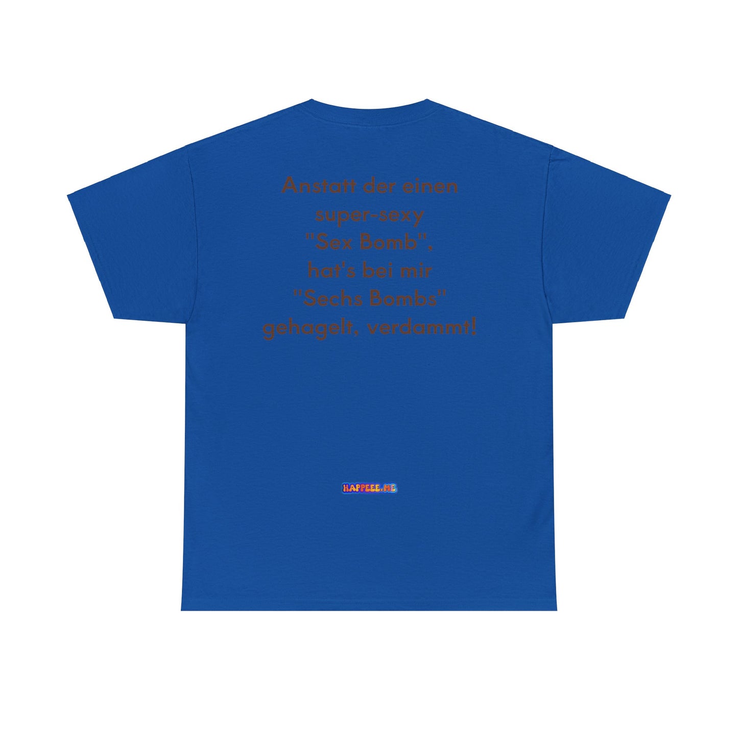 Sex Bombs - T-Shirt (Unisex)