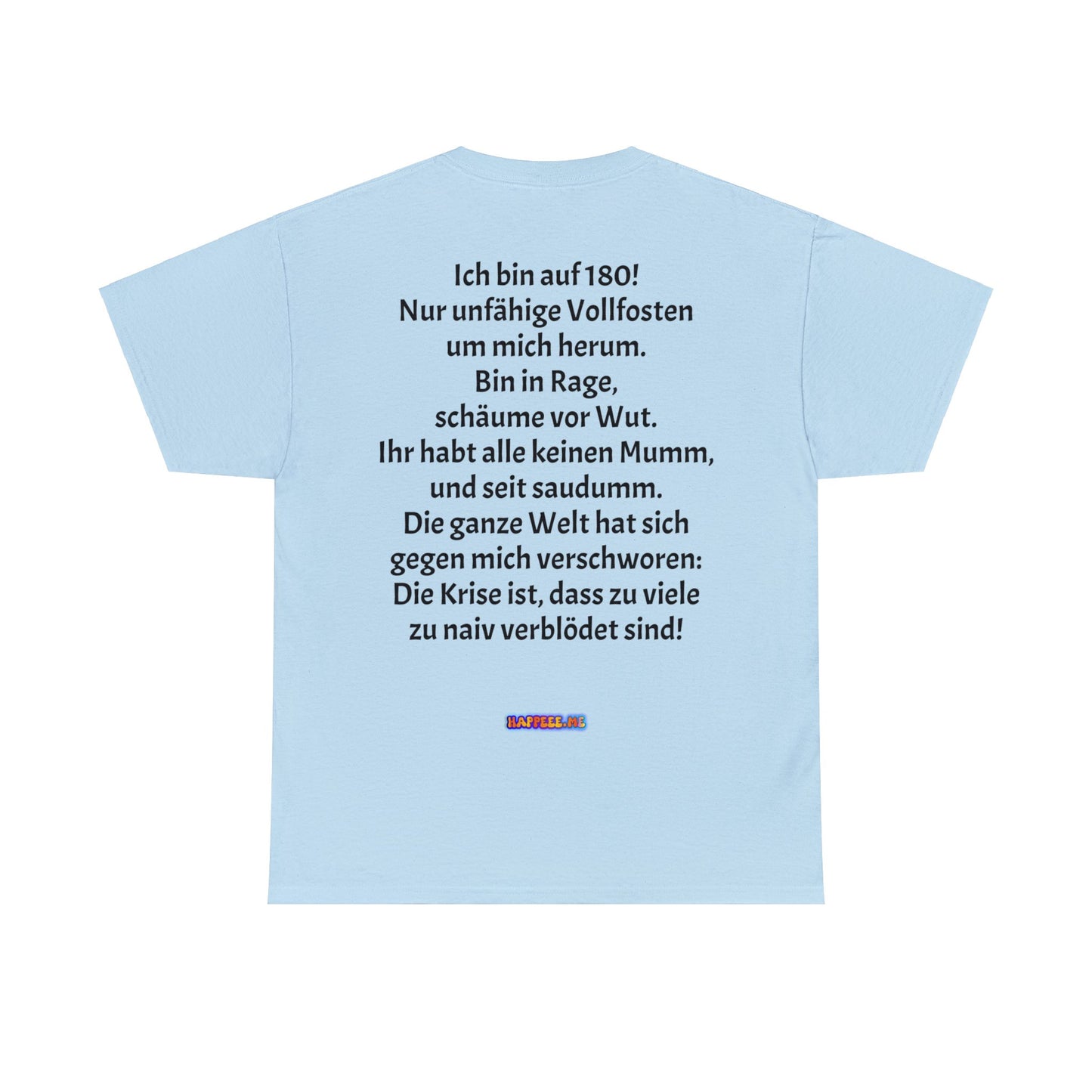 Auf 180 (Mann) - T-Shirt (Unisex)
