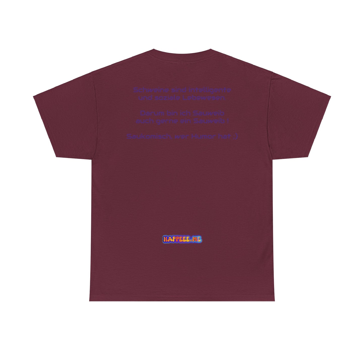 Sauweib (1) - T-Shirt