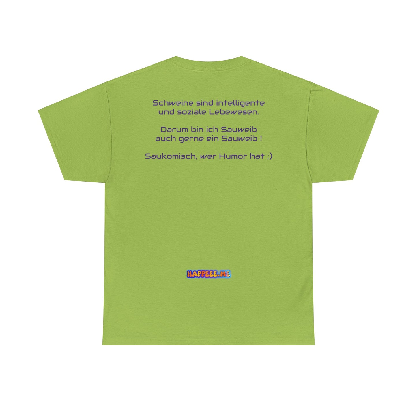 Sauweib (1) - T-Shirt