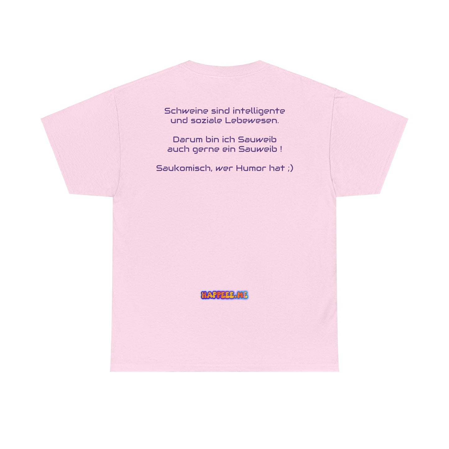 Sauweib (1) - T-Shirt