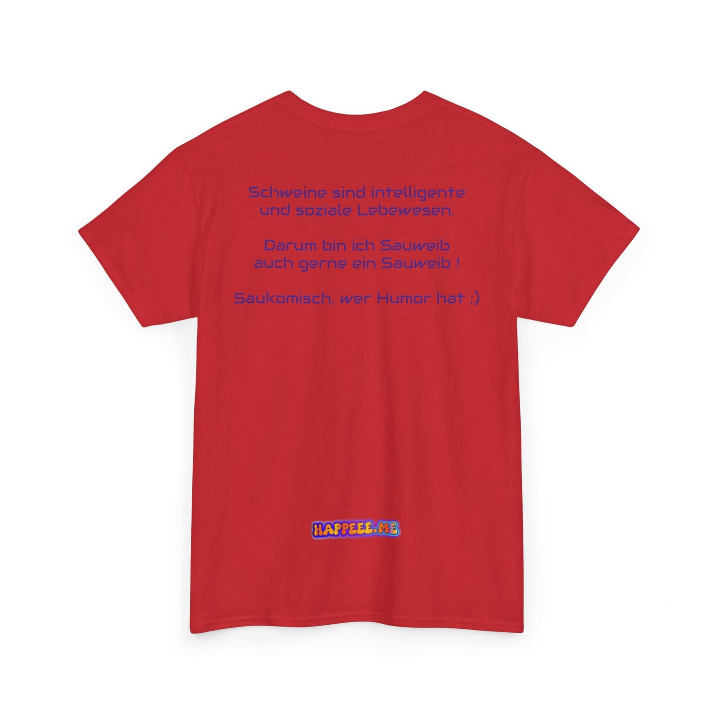 Sauweib (1) - T-Shirt
