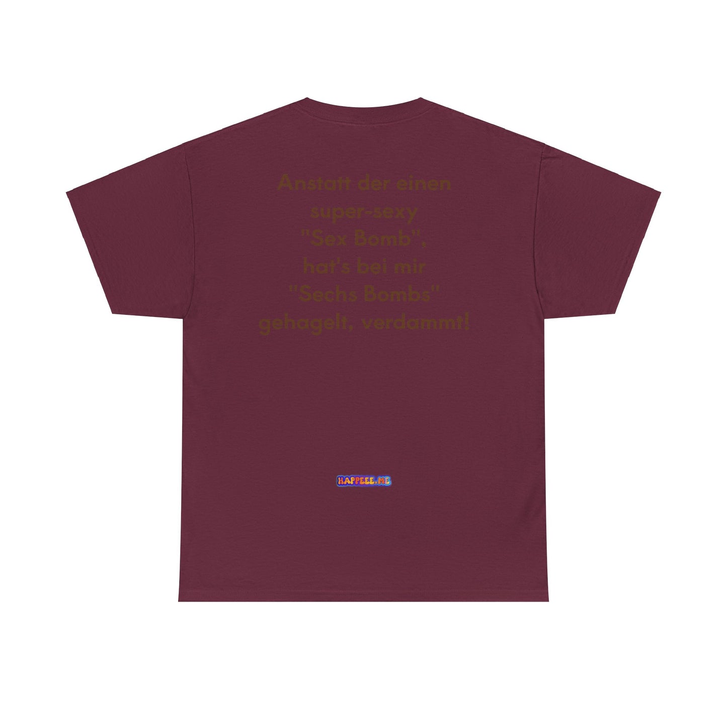Sex Bombs - T-Shirt (Unisex)