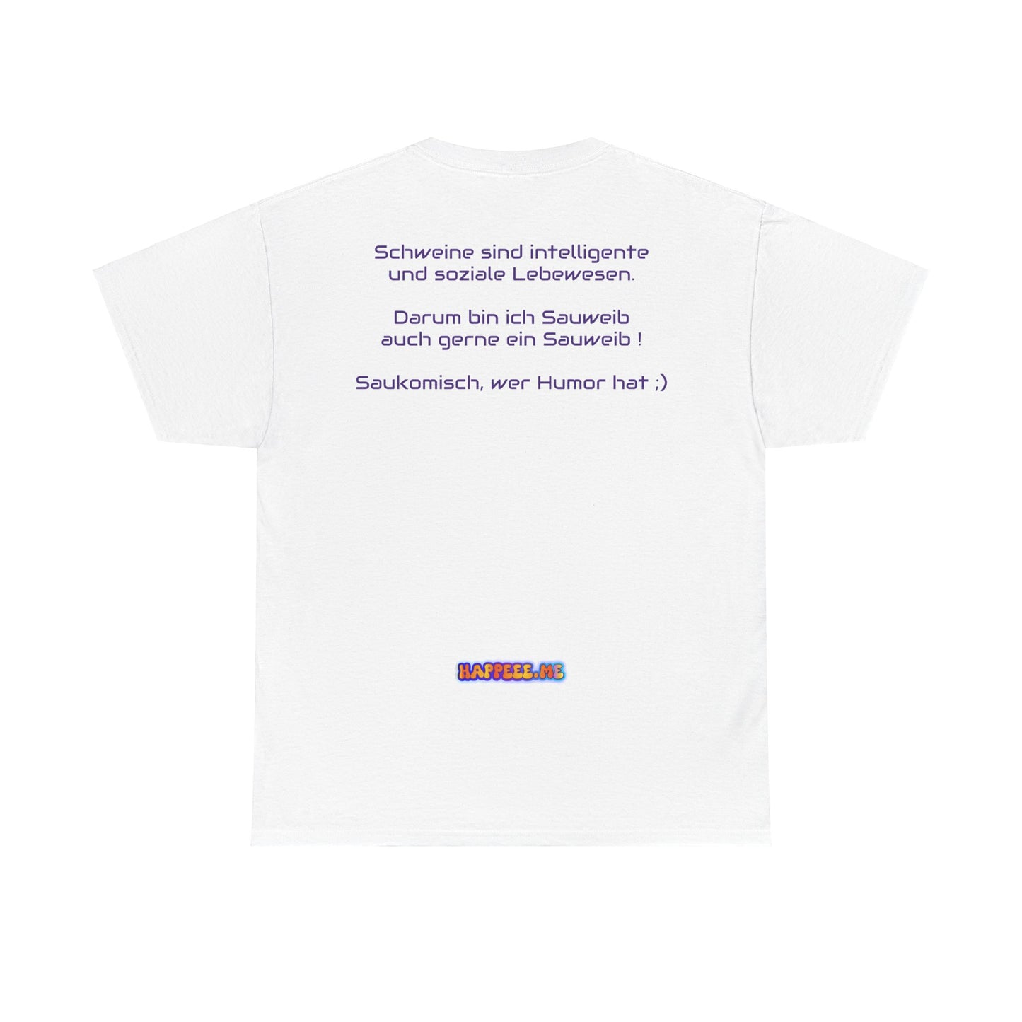 Sauweib (1) - T-Shirt
