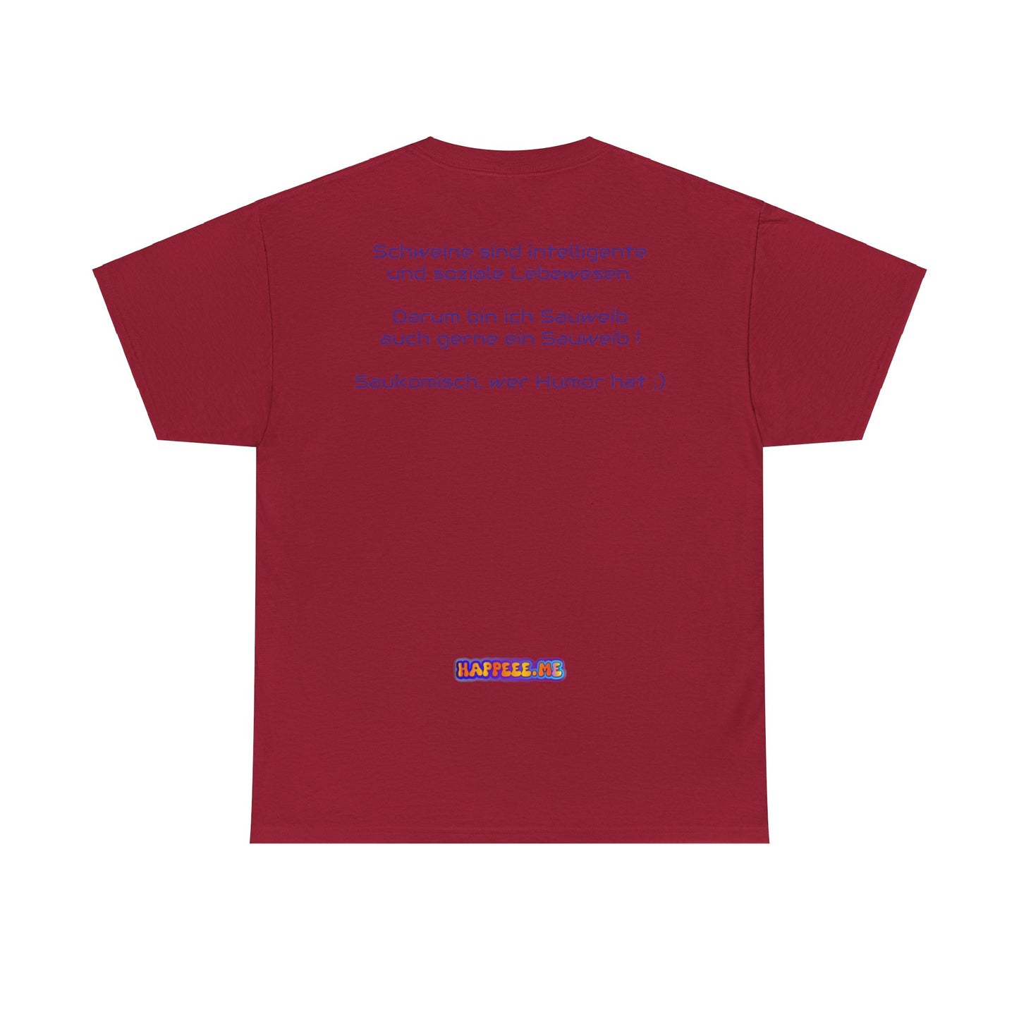 Sauweib (1) - T-Shirt