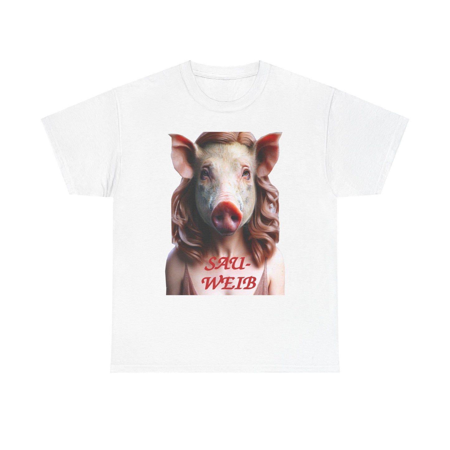 Sauweib (1) - T-Shirt