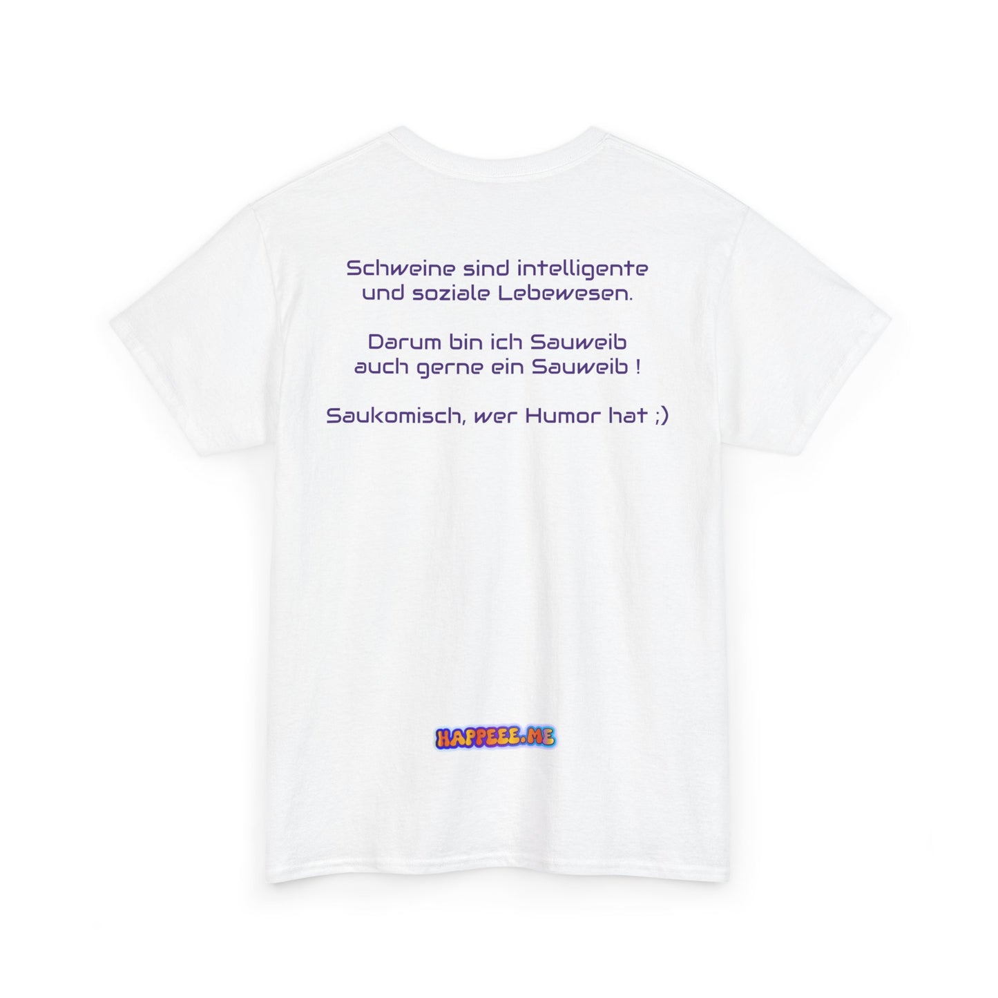 Sauweib (1) - T-Shirt
