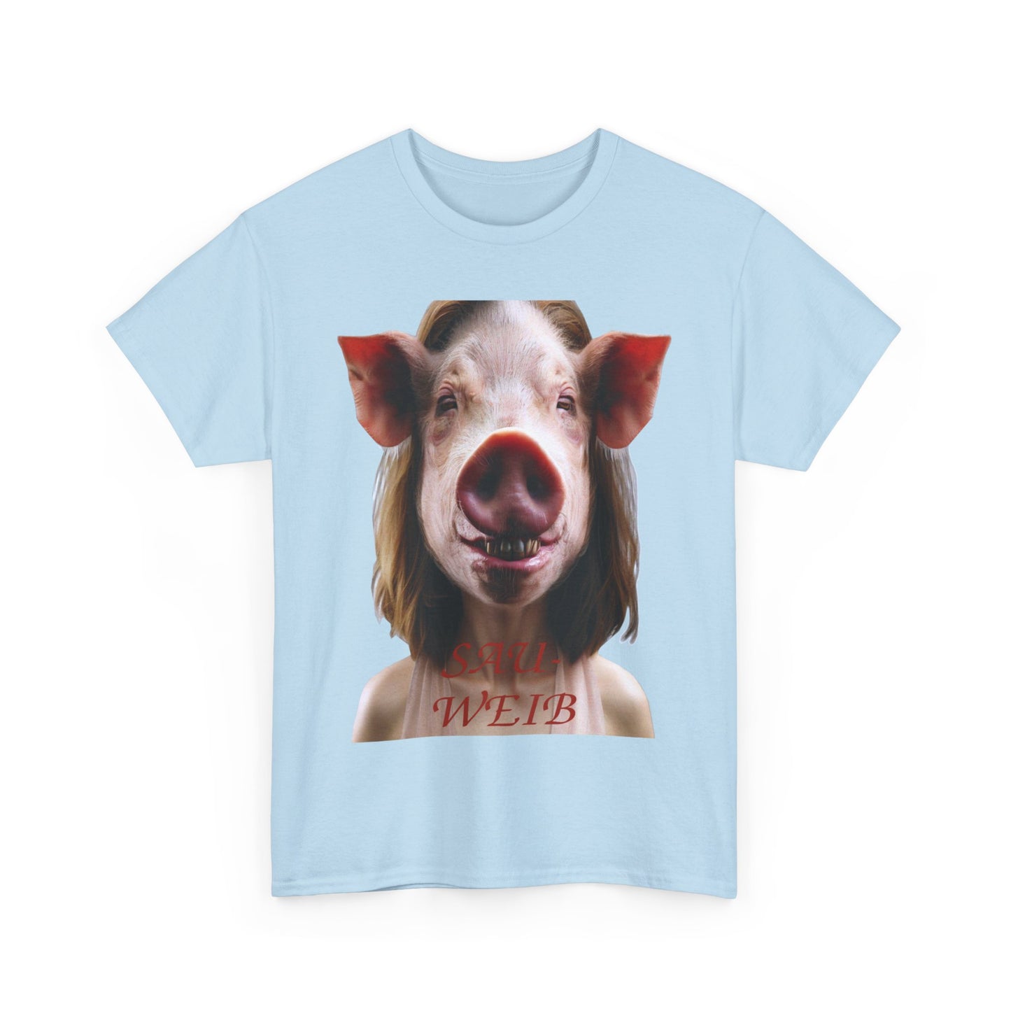 Sauweib (2) - T-Shirt