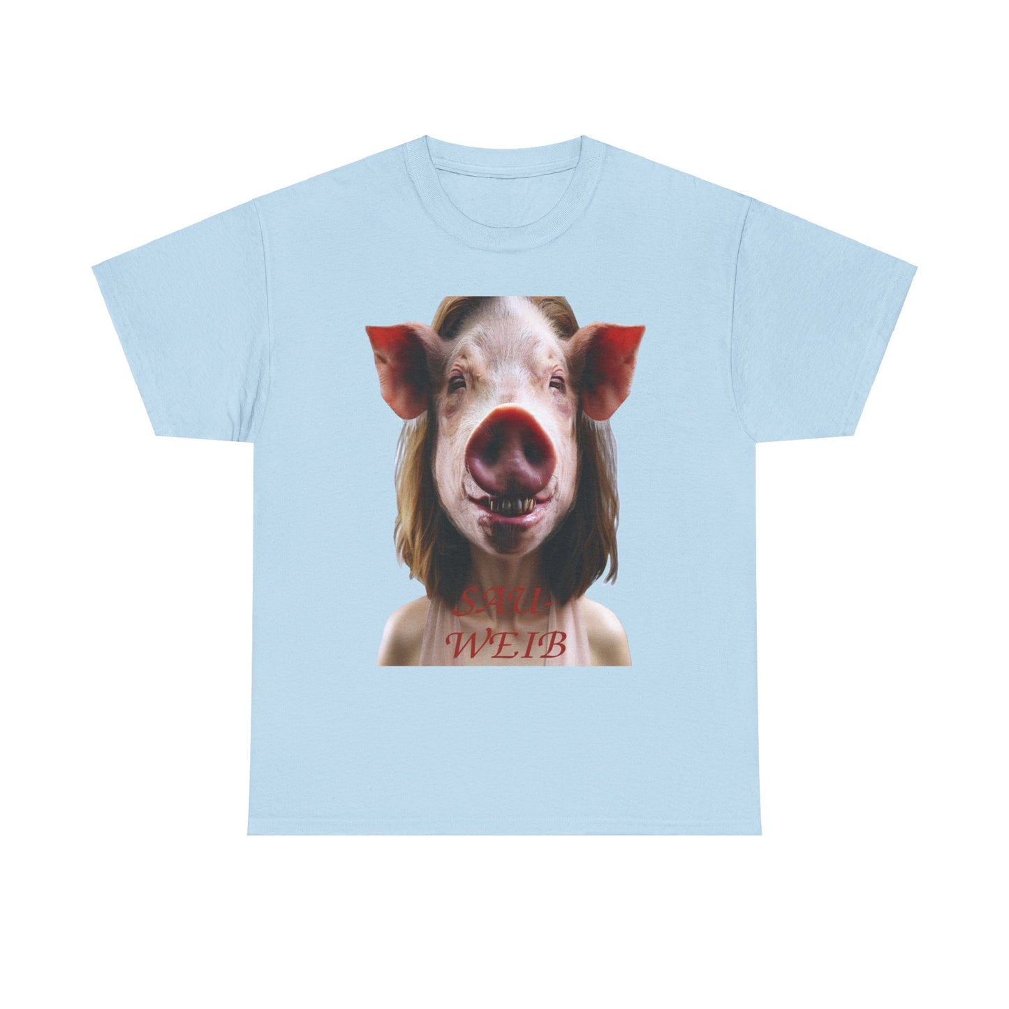 Sauweib (2) - T-Shirt