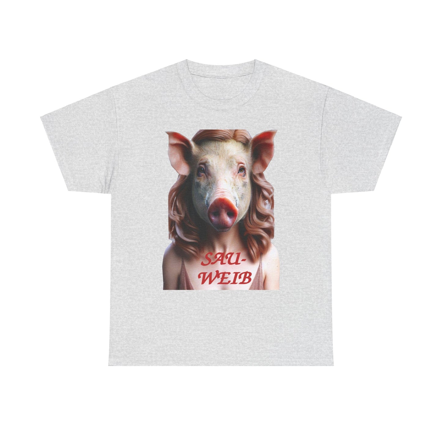 Sauweib (1) - T-Shirt