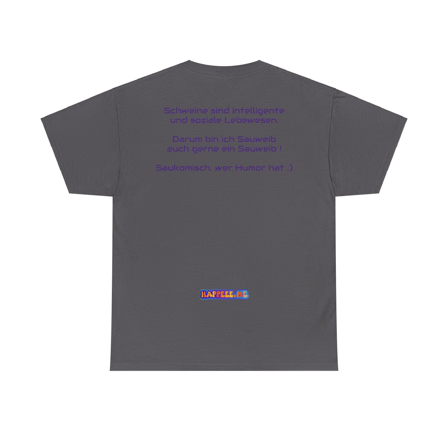 Sauweib (1) - T-Shirt