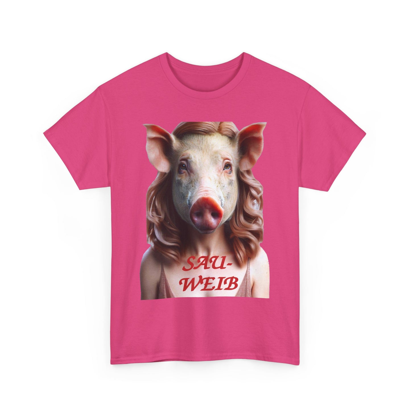 Sauweib (1) - T-Shirt