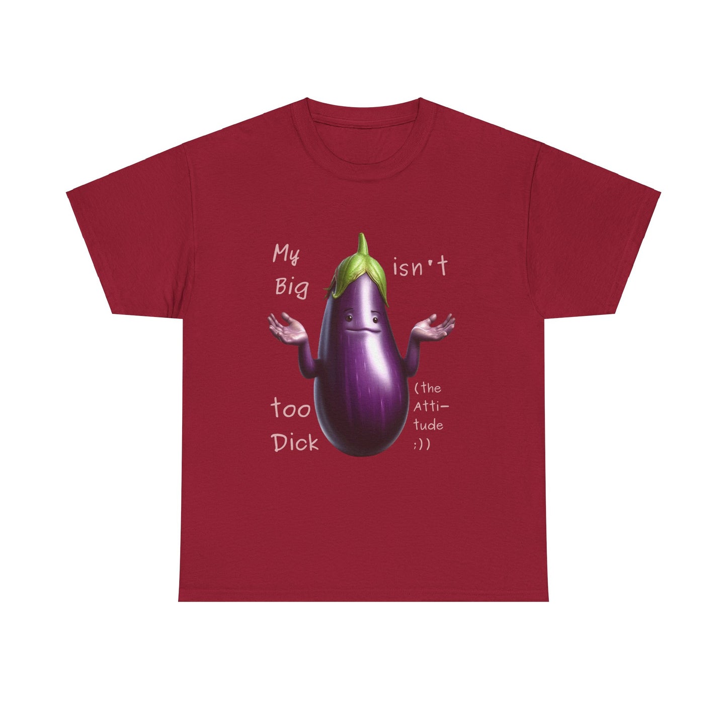 Big Dick - T-Shirt