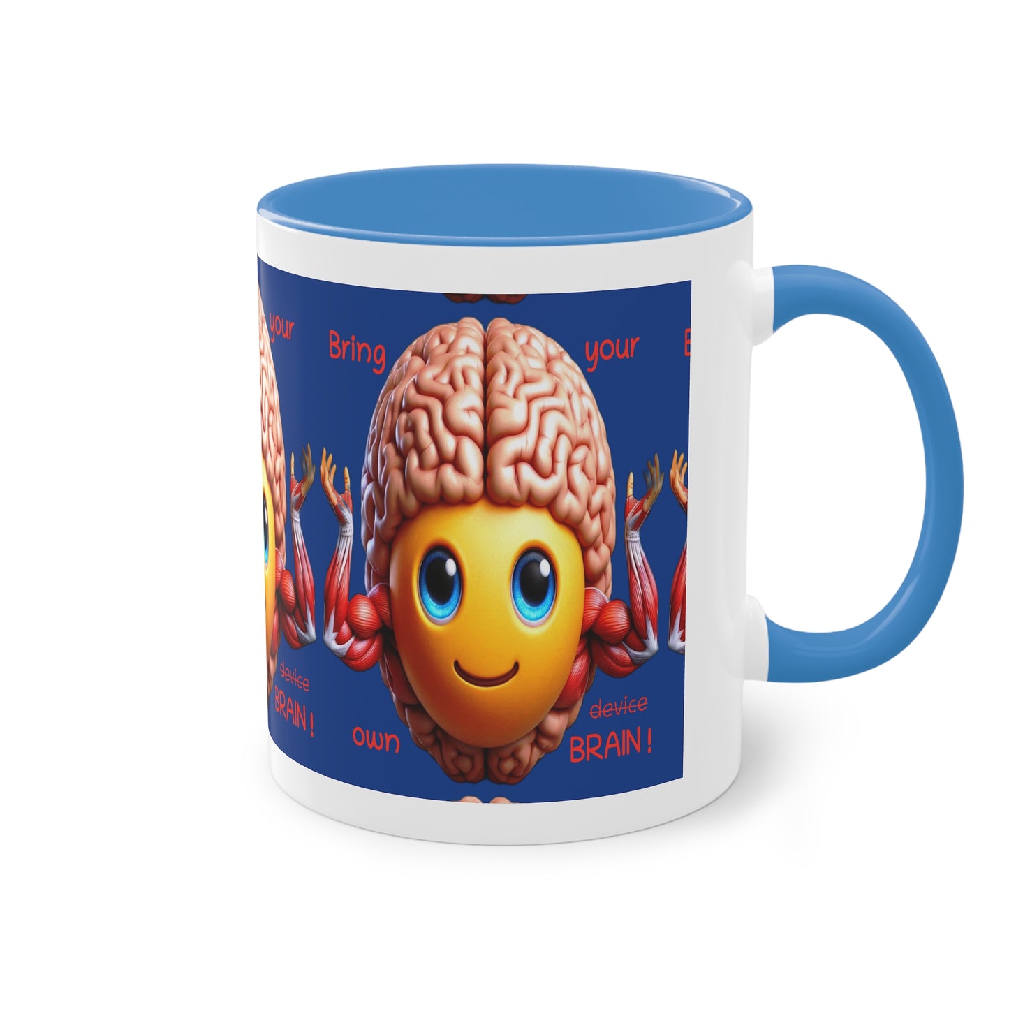 Bring your own Brain! - Cup