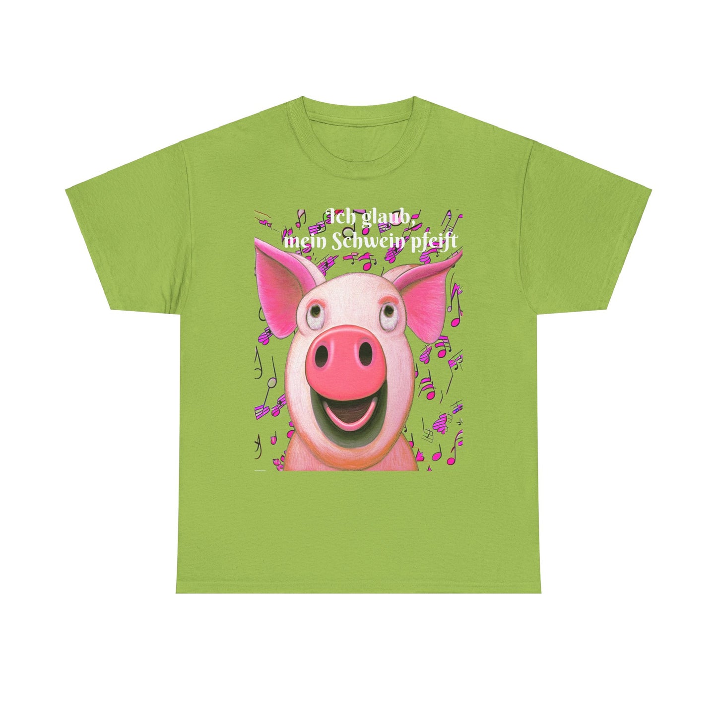 Mein Schwein pfeift - T-Shirt (Unisex)