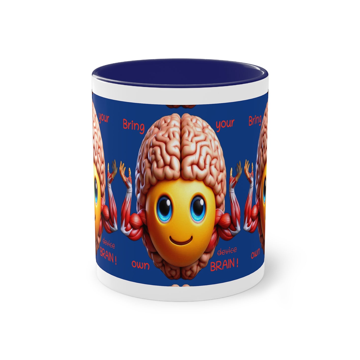 Bring your own Brain! - Cup