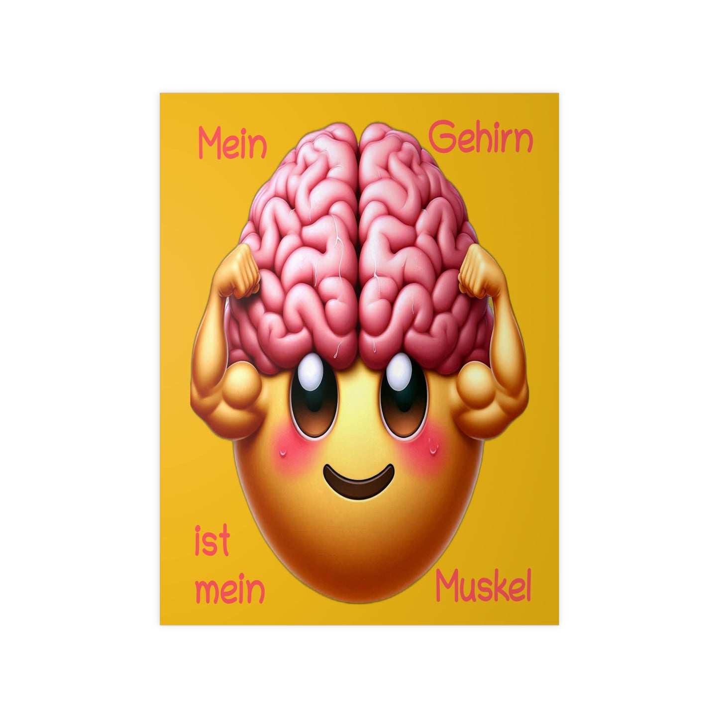 Gehirn = Muskel - Portrait Poster