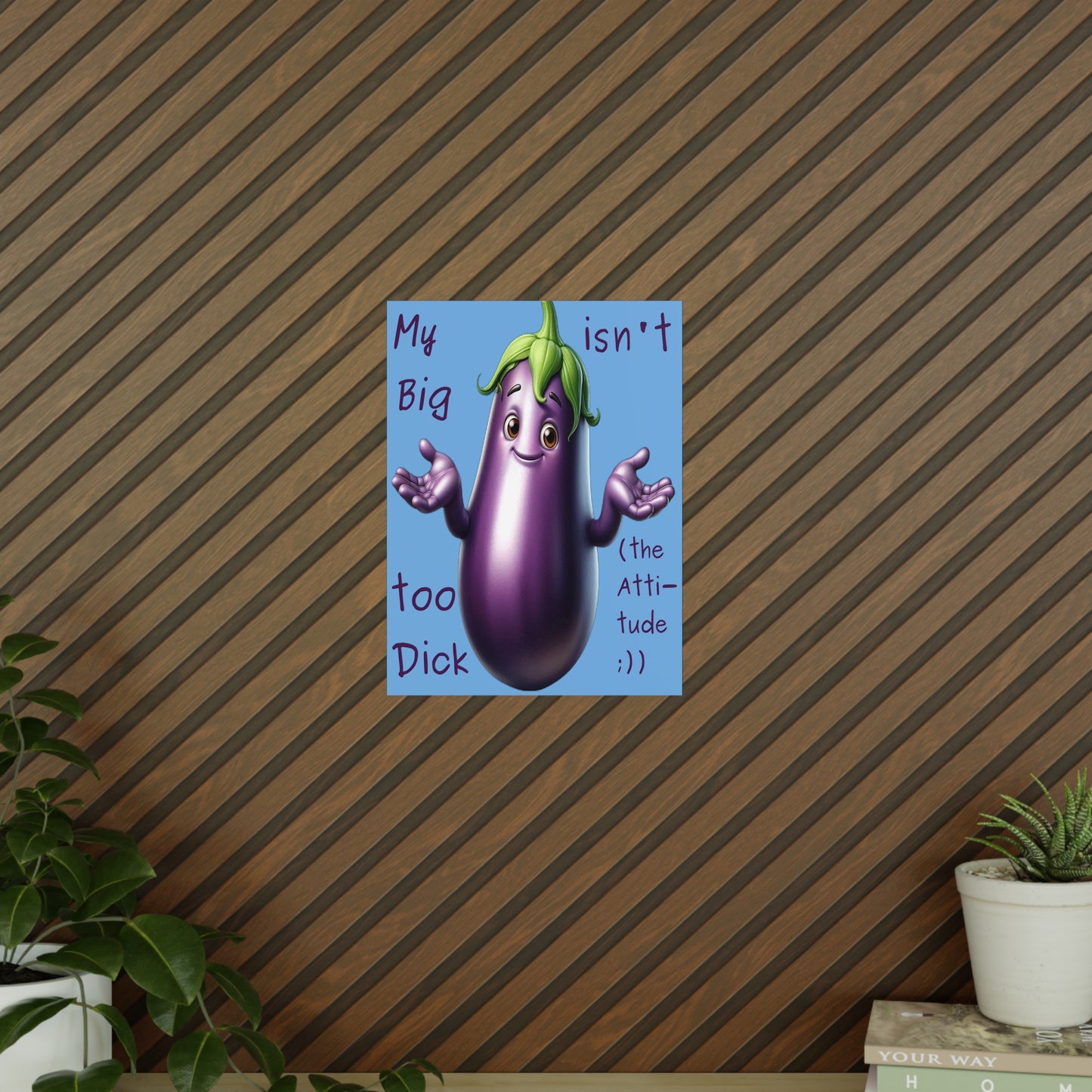 Big Dick without the attitude - Portrait Poster