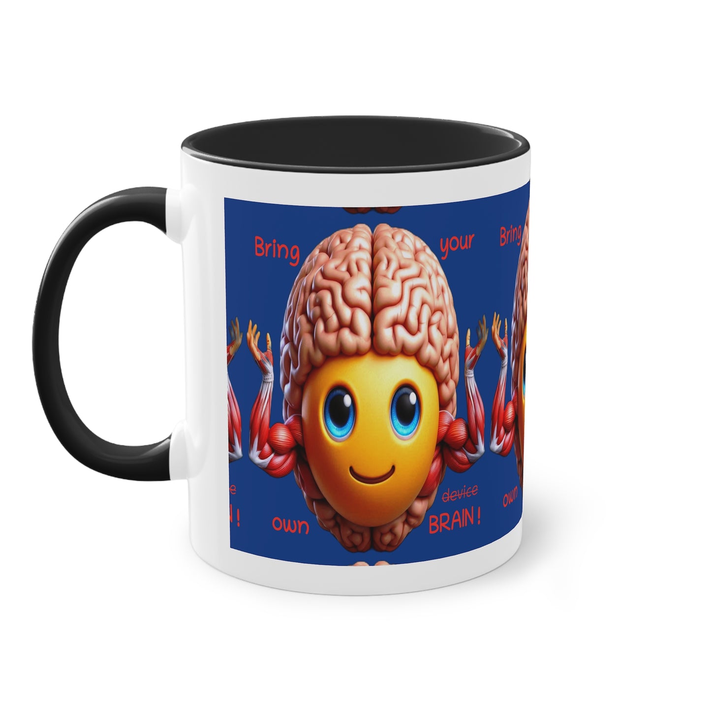 Bring your own Brain! - Cup