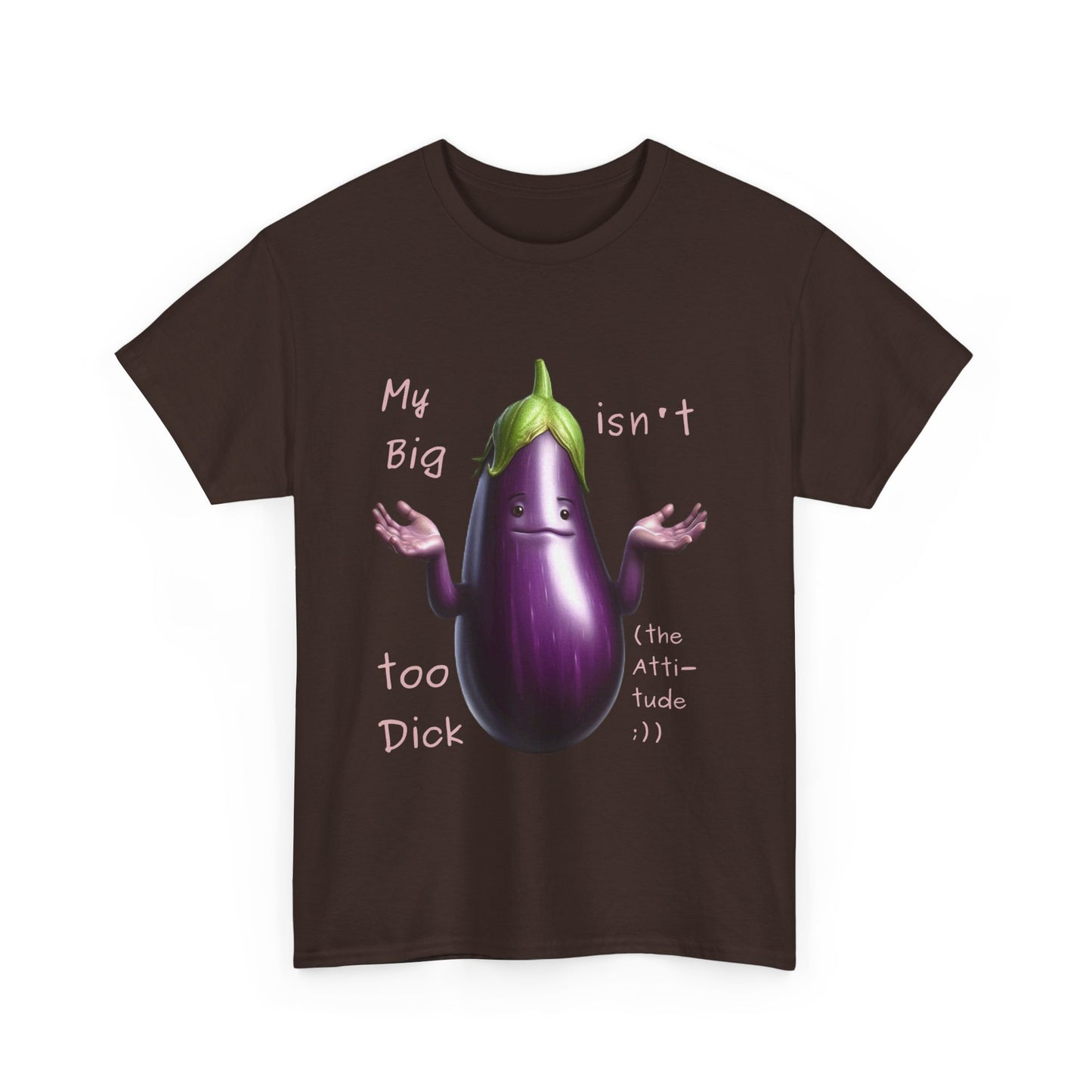 Big Dick - T-Shirt