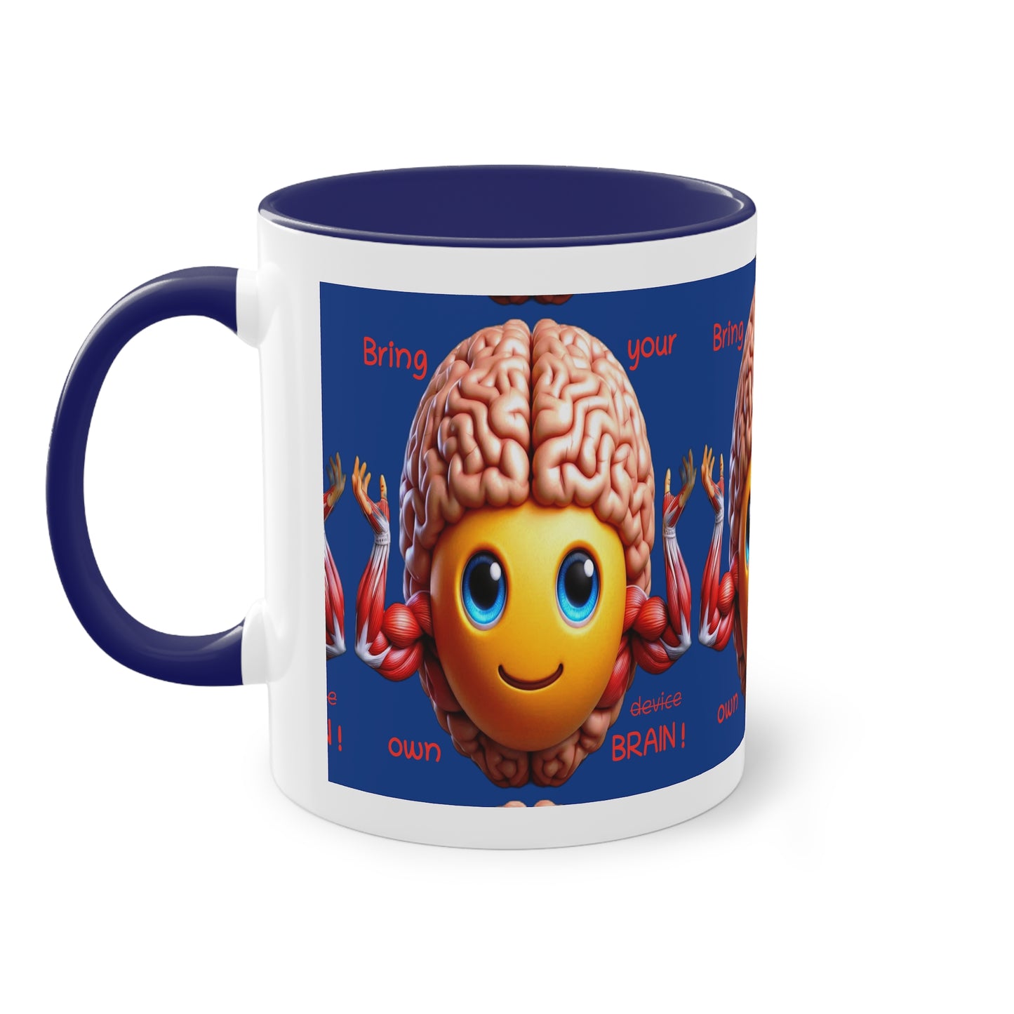 Bring your own Brain! - Cup