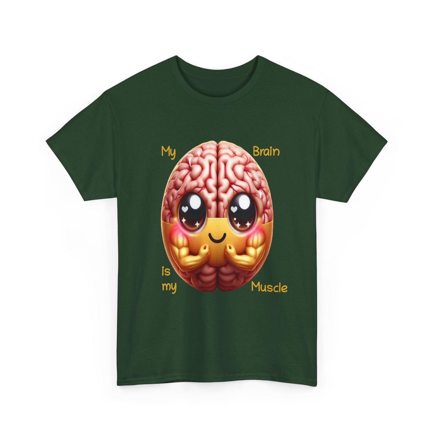 My Brain is my Muscle - T-Shirt (Unisex)