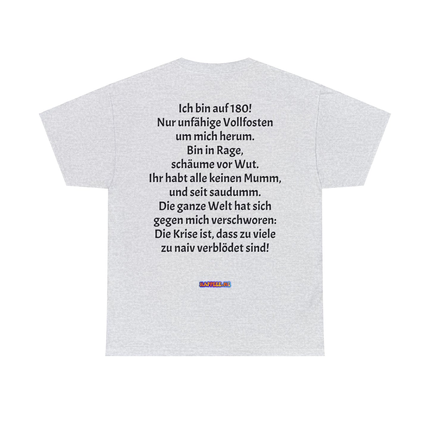 Auf 180 (Mann) - T-Shirt (Unisex)