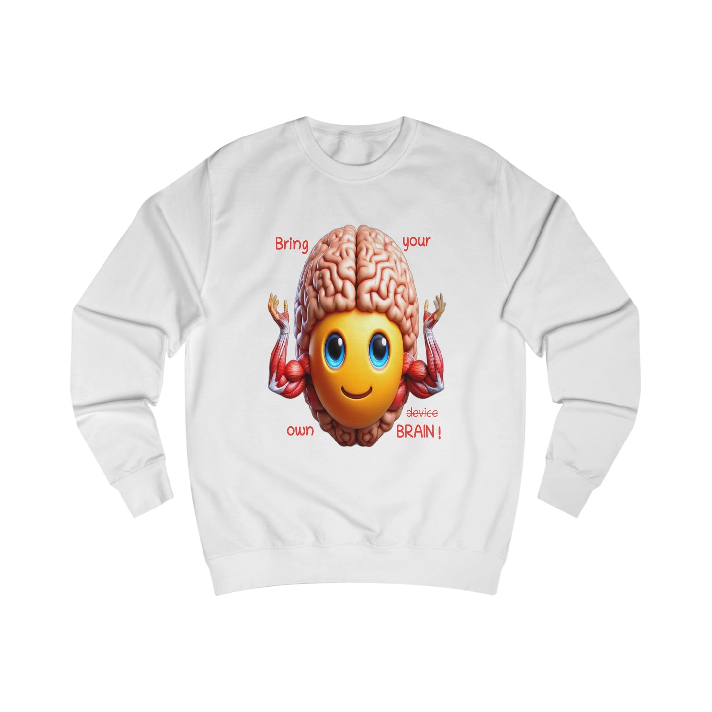 Bring your own Brain! - Pullover