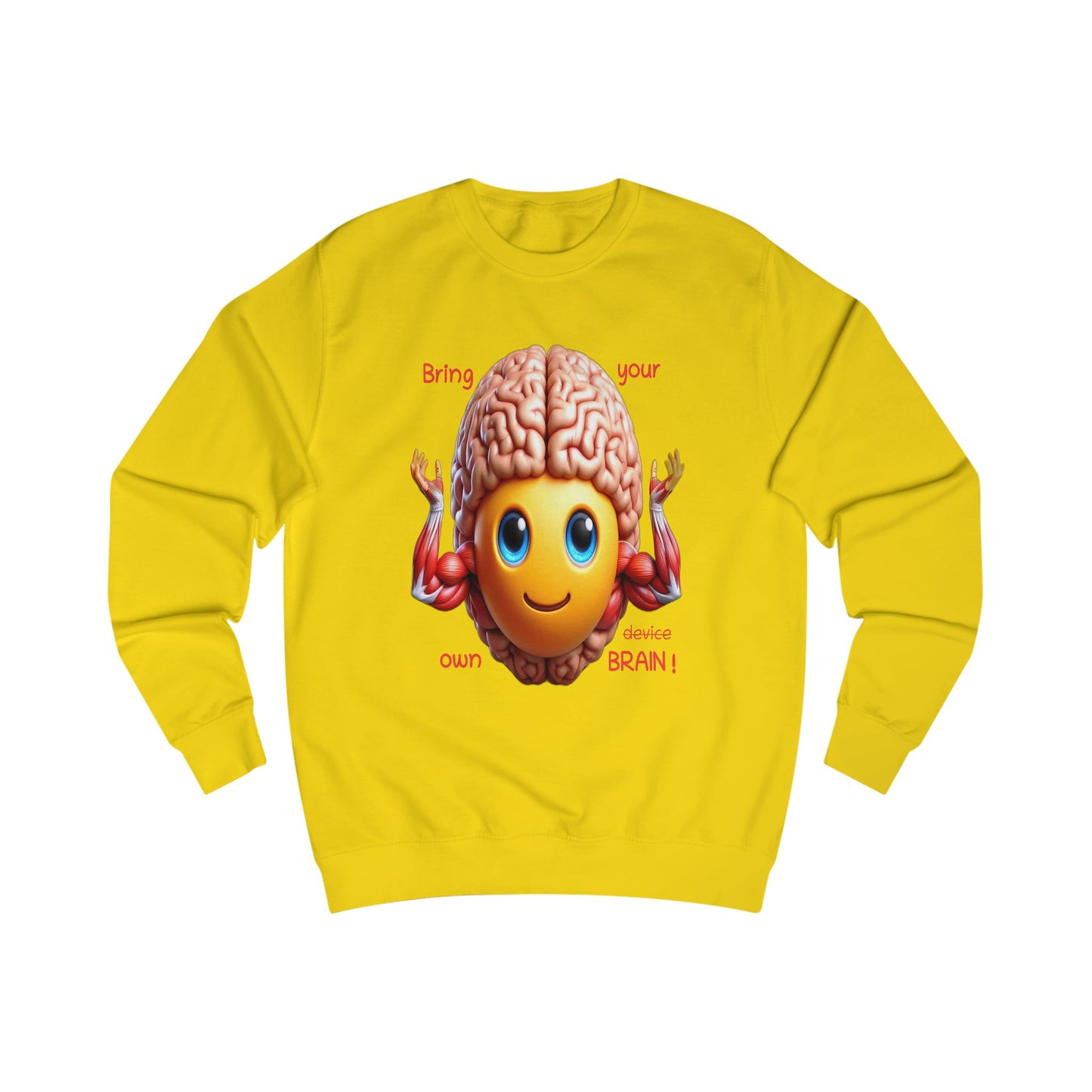 Bring your own Brain! - Pullover